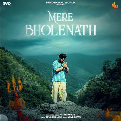 シングル/Mere Bholenath/Ashu Morkhi