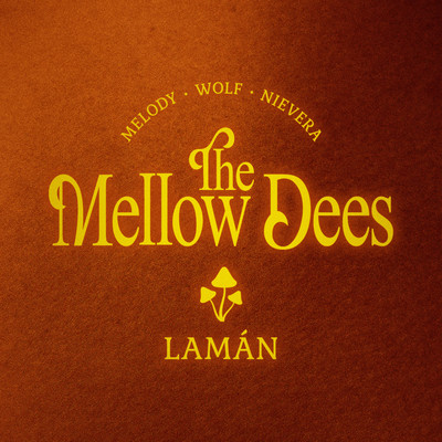 シングル/Laman/The Mellow Dees