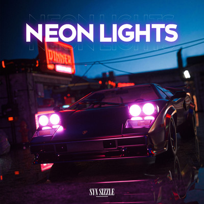 シングル/Neon Lights/Syn Sizzle