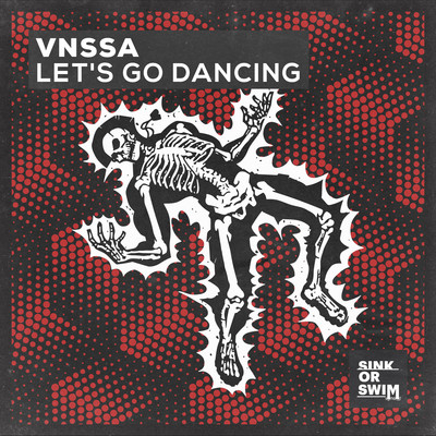 Let's Go Dancing (Extended Mix)/VNSSA