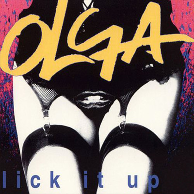 アルバム/Lick It Up/Olga