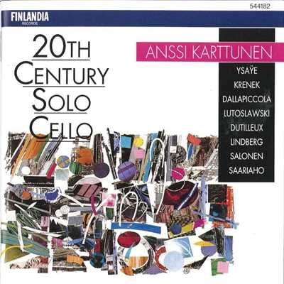 20th Century Solo Cello/Anssi Karttunen