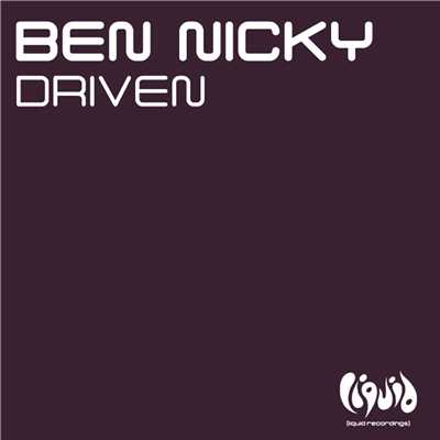 Driven/Ben Nicky