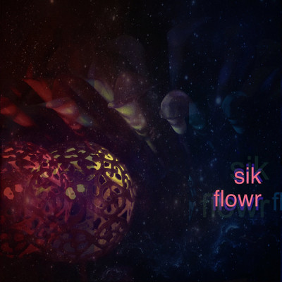 Sik Flowr (feat. Guzo Wolf & samsketchy)/sik flowr