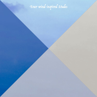 Four wind-inspired Etudes/永井秀和、佐々木梨央