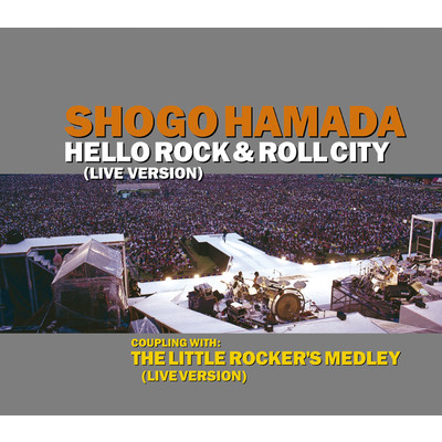 アルバム/HELLO ROCK & ROLL CITY (Live Version)/浜田 省吾