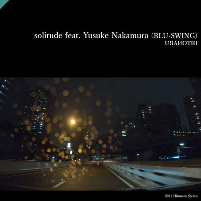 シングル/solitude (feat. Yusuke Nakamura)/HITONARU