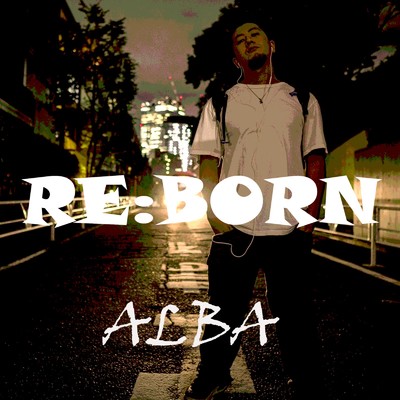 RE:BORN/ALBA