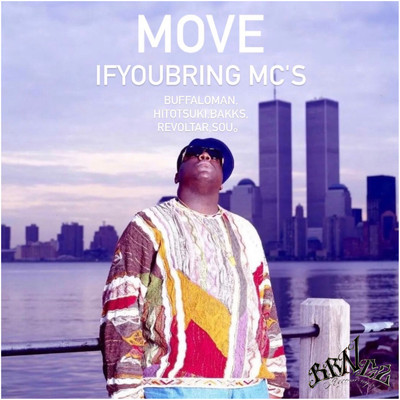 MOVE/IFYOUBRING MC'S