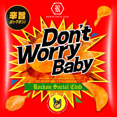 Don't Worry Baby/Rockon Social Club