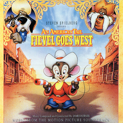 アルバム/An American Tail: Fievel Goes West/ジェームズ・ホーナー