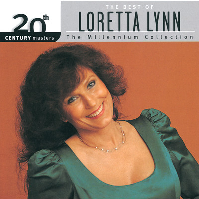 アルバム/20th Century Masters: The Millennium Collection: Best Of Loretta Lynn/ロレッタ・リン