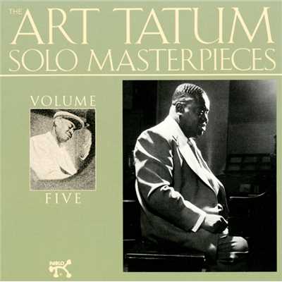 アルバム/The Art Tatum Solo Masterpieces, Vol. 5/アート・テイタム