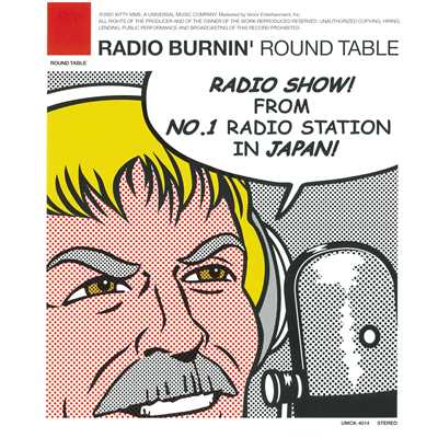 アルバム/RADIO BURNIN'/ROUND TABLE