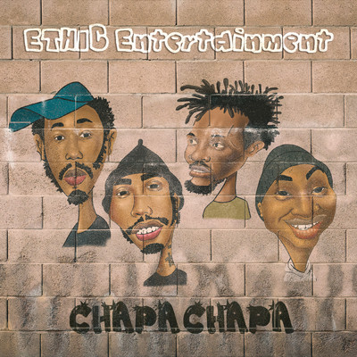 Chapa Chapa (Explicit)/Ethic Entertainment