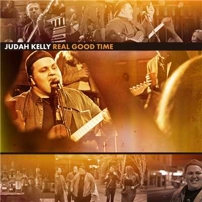 シングル/Real Good Time/Judah Kelly