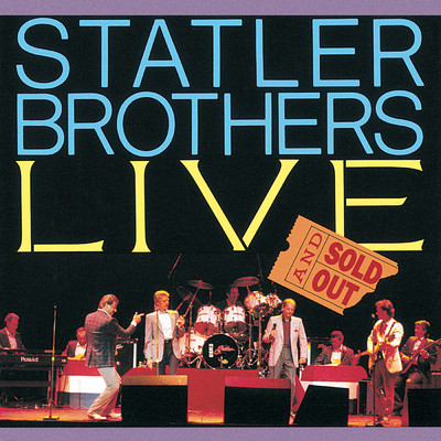When The Roll Is Called Up Yonder (Live At Capitol Music Hall, 1989)/スタトラー・ブラザーズ