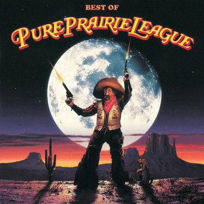 アルバム/Best Of Pure Prairie League/ピュア・プレイリー・リーグ