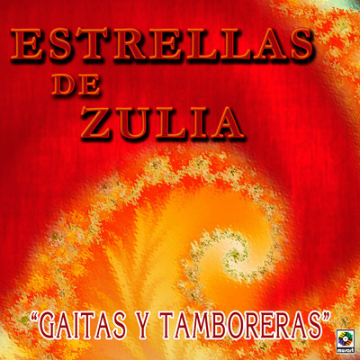 アルバム/Gaitas Y Tamboreras/Estrellas de Zulia