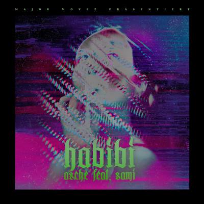 シングル/Habibi (Explicit) (featuring Sami)/Asche