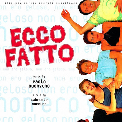 アルバム/Ecco Fatto (Original Motion Picture Soundtrack)/パオロ・ブォンヴィーノ