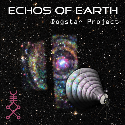 シングル/Echos of Earth/Dogstar Project