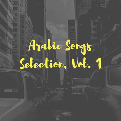 Arabic Songs Selection, Vol. 1/Nn