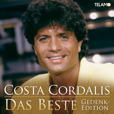 アルバム/Das Beste (Gedenkedition)/Costa Cordalis