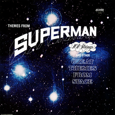 アルバム/Themes from Superman and Other Great Themes from Space (Remaster from the Original Alshire Tapes)/101 Strings Orchestra
