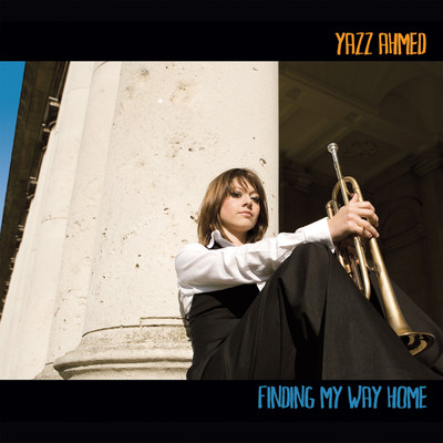 アルバム/Finding My Way Home/Yazz Ahmed