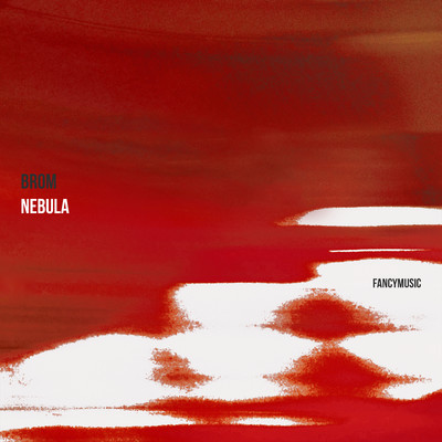アルバム/Nebula/Brom