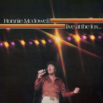 アルバム/Live at the Fox…/Ronnie McDowell