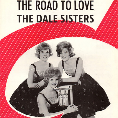 アルバム/Road To Love/The Dale Sisters