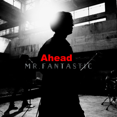 シングル/ahead/Mr.FanTastiC