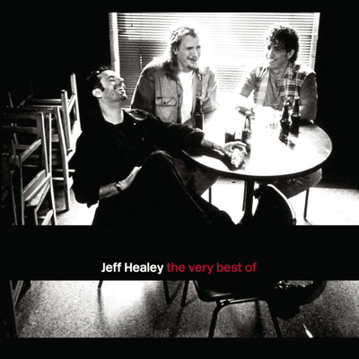 アルバム/The Very Best Of/The Jeff Healey Band