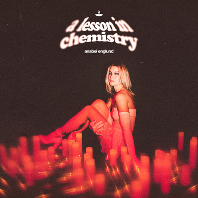 a lesson in chemistry/Anabel Englund