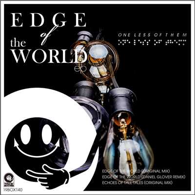 Edge Of The World EP/One Less Of Them