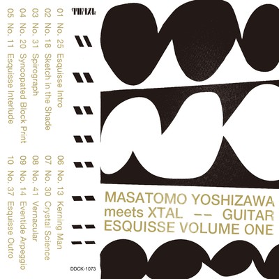 Guitar Esquisse Volume One/Masatomo Yoshizawa