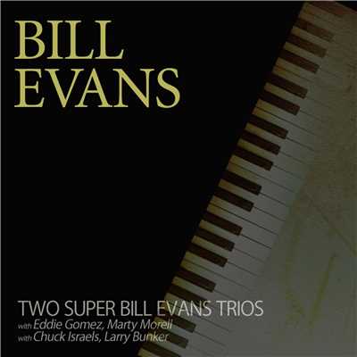 異なる二組の中期ピアノ・トリオ/Bill Evans