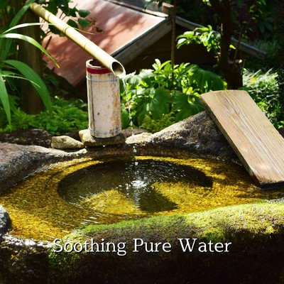 アルバム/Soothing Pure Water/Heartfelt Healing