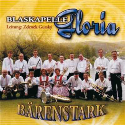 アルバム/Barenstark/Blaskapelle Gloria