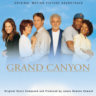 アルバム/Grand Canyon (Original Motion Picture Soundtrack)/ジェームズニュートン・ハワード