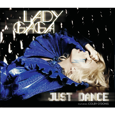 Just Dance (featuring Colby O'Donis)/レディー・ガガ