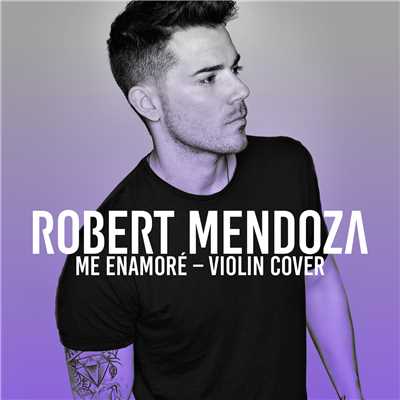 シングル/Me Enamore/Robert Mendoza