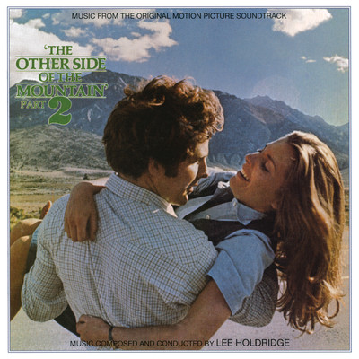 Holiday (Love Theme) (From “The Other Side Of The Mountain, Pt. 2” Soundtrack)/リー・ホルドリッジ