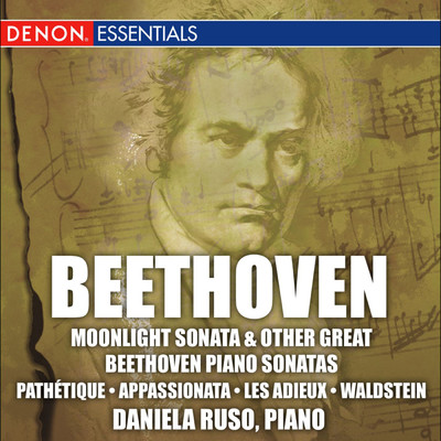 Beethoven: Moonlight and other Great Piano Sonatas (Nos. 8, 14, 21, 23, 26)/Daniela Ruso