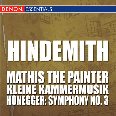 Hindemith: Mathis the Painter - Honegger: Symphony 3/Various Artists