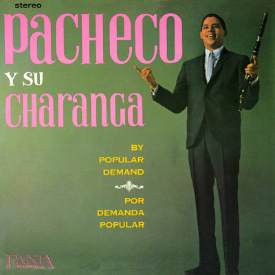 El Jardinero/Johnny Pacheco y Su Charanga