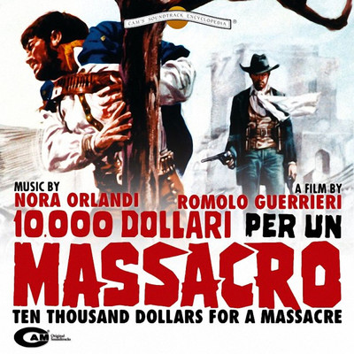 Rapimento (From ”10.000 Dollari Per Un Massacro” Original Motion Picture Soundtrack)/Nora Orlandi