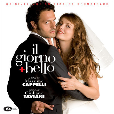 アルバム/Il giorno + bello (Original Motion Picture Soundtrack)/Giuliano Taviani